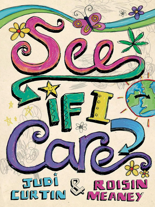 Title details for See If I Care by Judi Curtin - Available